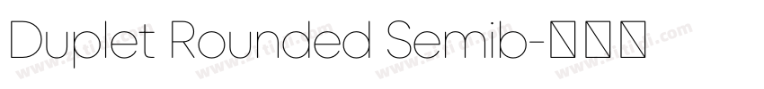 Duplet Rounded Semib字体转换